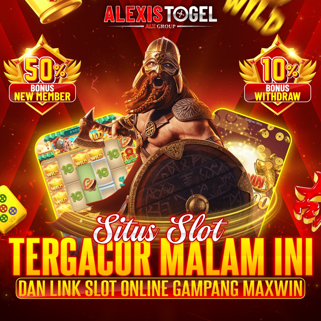 ALEXIS: Situs Slot Tergacor Malam Ini dan Link Slot Online Gampang Maxwin
